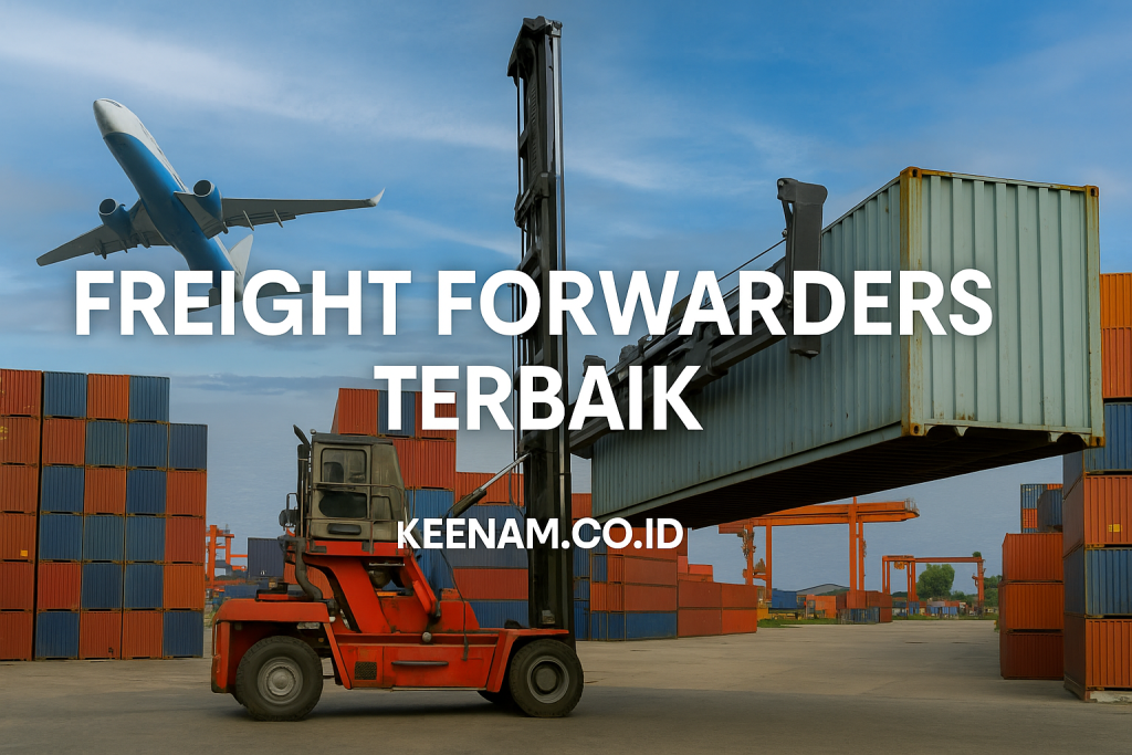 Freight Forwarders Terbaik di Indonesia | Keenam International Resmi ...